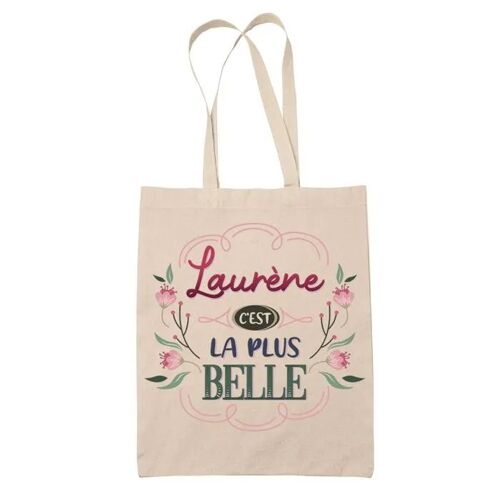 Tote Bag Laurène la plus belle | Cadeau Fête des Mères Anniversaire Soeur Noël Tata Marraine Sac Cabas réutilisable