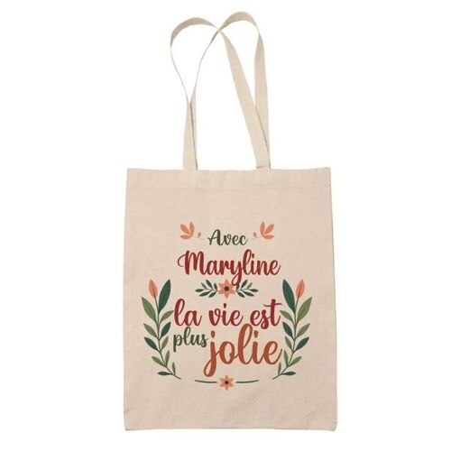 Tote Bag Maryline la vie est plus jolie | Cadeau Fête des Mères Anniversaire Soeur Noël Tata Marraine Sac Cabas réutilisable