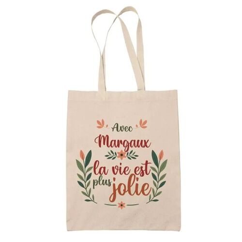 Tote Bag Margaux la vie est plus jolie | Cadeau Fête des Mères Anniversaire Soeur Noël Tata Marraine Sac Cabas réutilisable