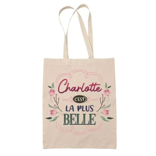 Tote Bag Charlotte la plus belle | Cadeau Fête des Mères Anniversaire Soeur Noël Tata Marraine Sac Cabas réutilisable