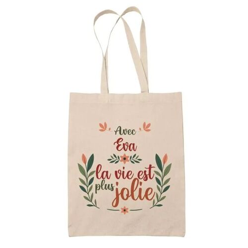 Tote Bag Eva la vie est plus jolie | Cadeau Fête des Mères Anniversaire Soeur Noël Tata Marraine Sac Cabas réutilisable