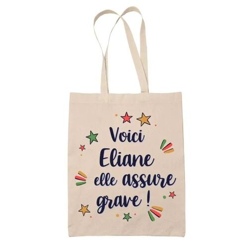Tote Bag Eliane elle assure grave ! | Cadeau Fête des Mères Anniversaire Soeur Noël Tata Marraine Sac Cabas réutilisable