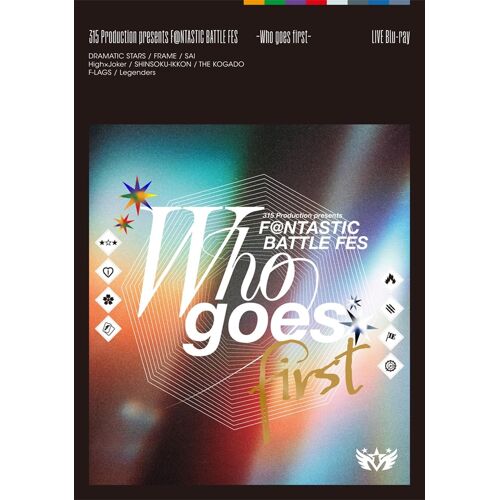 315 Production Presents Fntastic Battle Fes Who Goes First Live Blu-Ray - Dramatic Starsframehigh×Jokerthe F-Lagslegenders