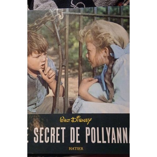 Livre Le Secret De Pollyanna Walt Disney