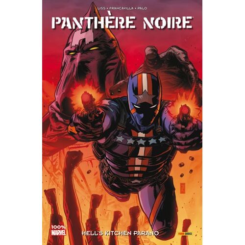 [ 100% Marvel ] Panthère Noire / Black Panthère ( Tome 2 ) : " Hell'S Kitchen Parano "