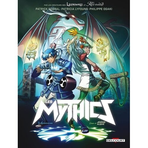 Mythics (Les) - Tome 9 : Stonehenge