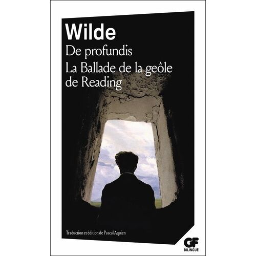 De Profundis - La Ballade De La Geôle De Reading