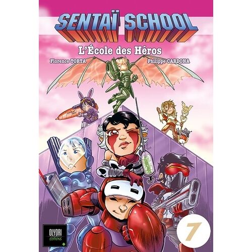 Sentai School - Olydri - Tome 7