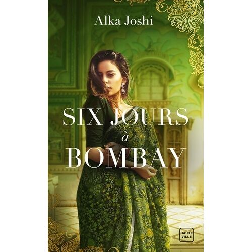 Six Jours À Bombay