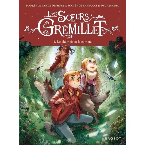 Les Soeurs Grémillet - Tome 4 - Le Chamois Et La Comète