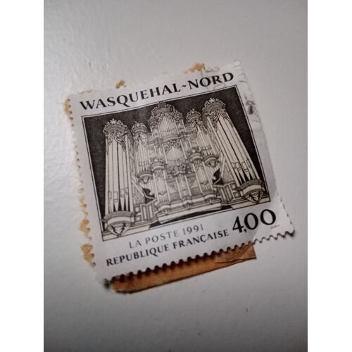 Timbre France Oblitere 4,00 Yvert N° 2706 Wasquehal (Nord) , Le Buffet D´Orgue. De 1991 C