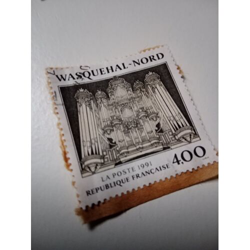 Timbre France Oblitere 4,00 Yvert N° 2706 Wasquehal (Nord) , Le Buffet D´Orgue. De 1991 D