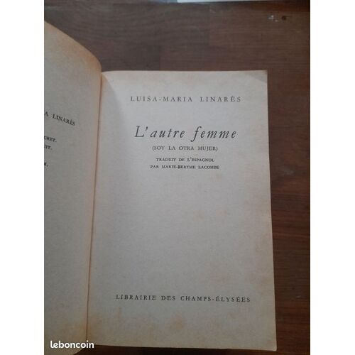 L Autre Femme / Luisa Maria Linares