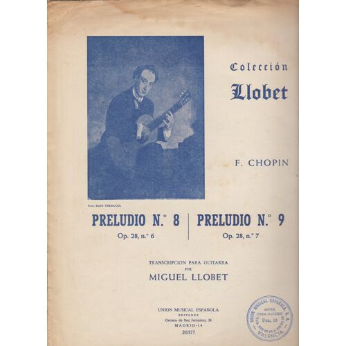 Frédéric Chopin Preludio N°8 & N°9 Op28 N°6 Et 7 Transcription Pour La Guitare Par Miguel Llobet