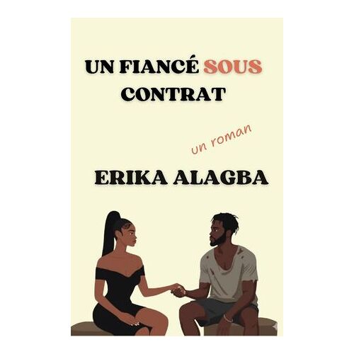 Un Fiancé Sous Contrat