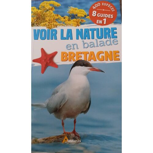 Voir La Nature En Balade : Bretagne