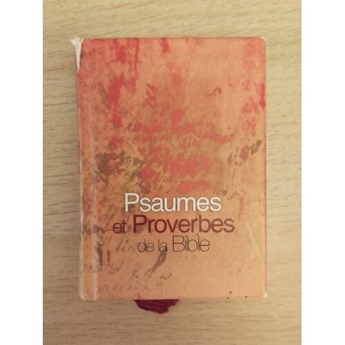 Psaumes Et Proverbes De La Bible