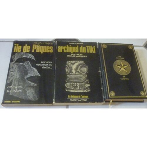 Île De Pâques : Fantastique (Francis Mazière, Robert Laffont, Énigmes) + Archipel Du Tiki, Vie Et Mort Des Îles Marquises + Le Secret, Aku-Aku (Thor Heyerdahl, Relié, Les Mystères De L'Univers)