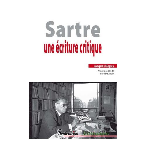 Sartre. Une Écriture Critique
