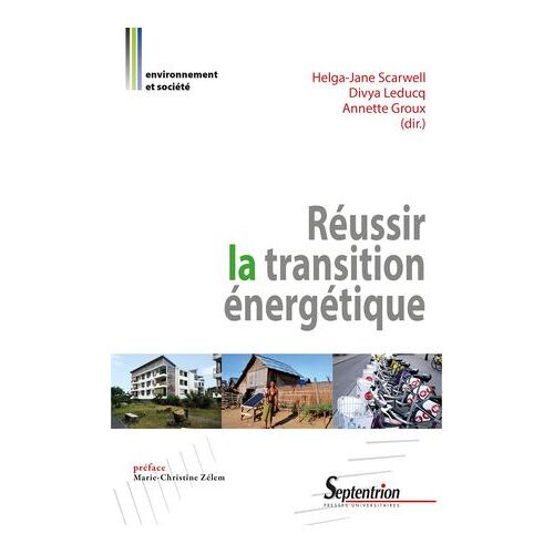 Réussir La Transition Énergétique
