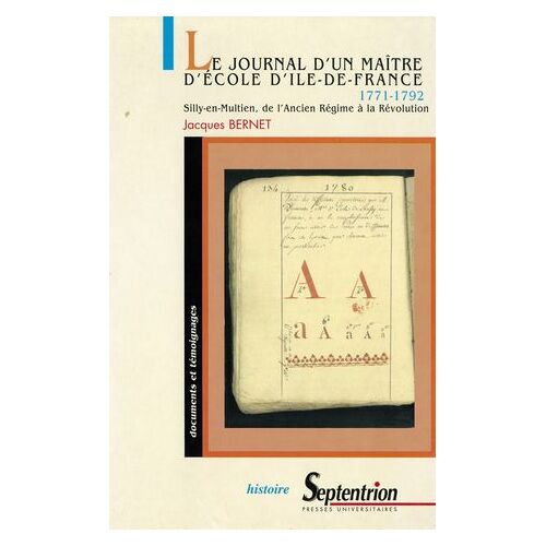 Journal D'un Maître D'école D'île-De-France (1771-1792)
