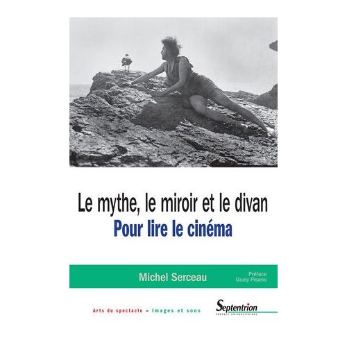 Le Mythe, Le Miroir Et Le Divan