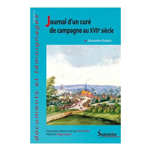Journal D'un Curé De Campagne Au Xviie Siècle
