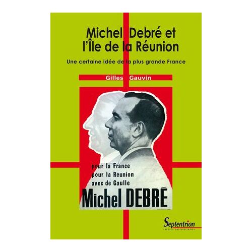 Michel Debré Et L'île De La Réunion