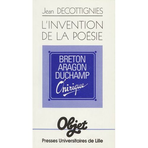 L'invention De La Poésie
