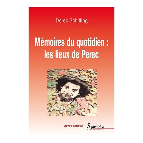 Mémoires Du Quotidien : Les Lieux De Perec