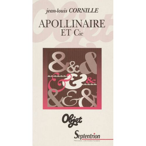 Apollinaire Et Cie