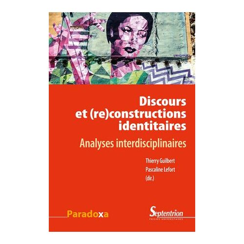 Discours Et (Re)Constructions Identitaires