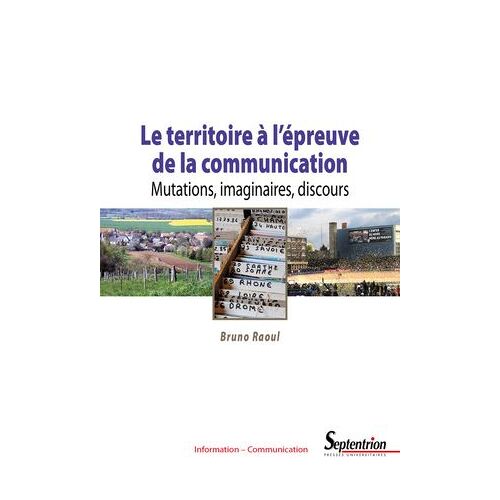 Le Territoire À L'épreuve De La Communication
