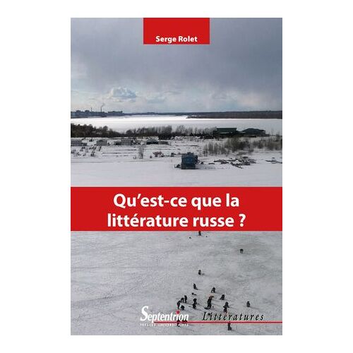 Qu'est-Ce Que La Littérature Russe ?