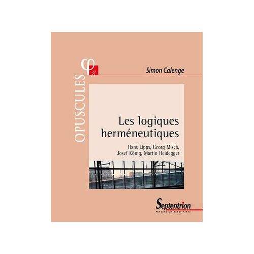 Les Logiques Hermã©Neutiques
