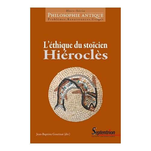 L'éthique Du Stoïcien Hiéroclès
