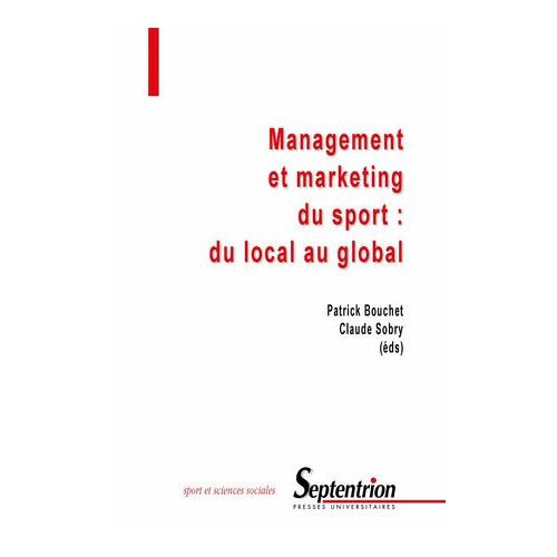 Management Et Marketing Du Sport : Du Local Au Global