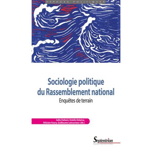 Sociologie Politique Du Rassemblement National