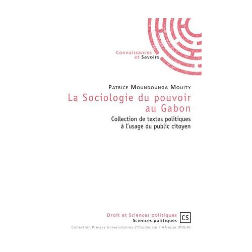 La Sociologie Du Pouvoir Au Gabon