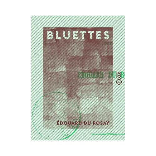 Bluettes - Contes Et Légendes En Vers