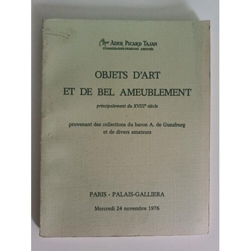 Objets D'Art Et De Bel Ameublement - Catalogue De Vente Ader Picard Tajan - Palais Galliera 1976