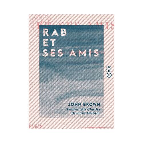 Rab Et Ses Amis
