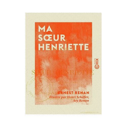 Ma Soeur Henriette