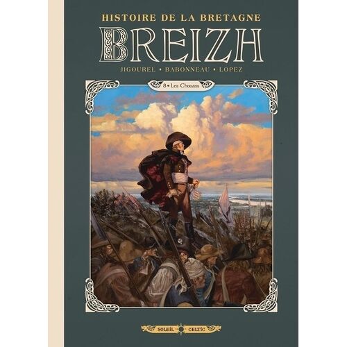 Breizh Histoire De La Bretagne - Tome 8 - Les Chouans