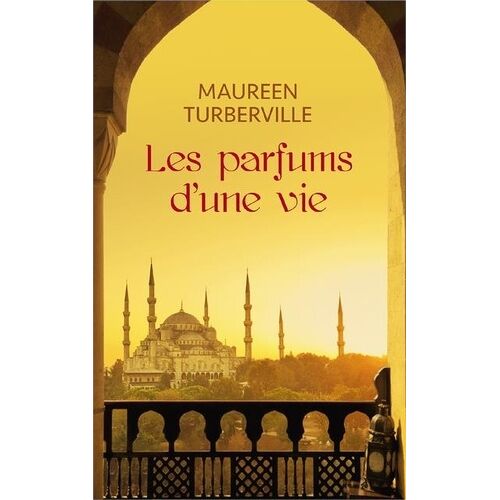 Les Parfums D'une Vie