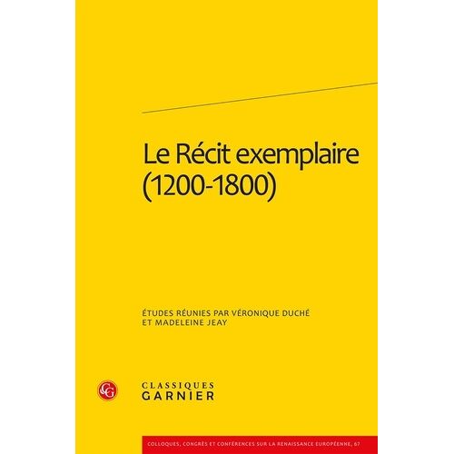 Le Récit Exemplaire (1200-1800)