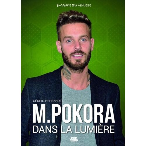 M. Pokora - Dans La Lumière