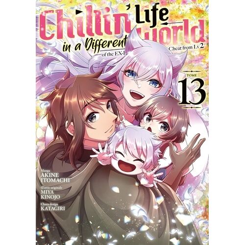 Chillin' Life In A Different World - Tome 13
