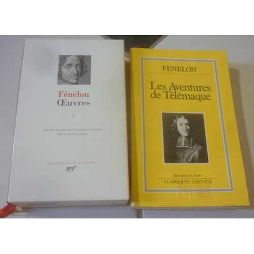 Fénelon : Oeuvres, Bibliothèque De La Pléiade, Tome 1 + Les Aventures De Télémaque, Classiques Garnier