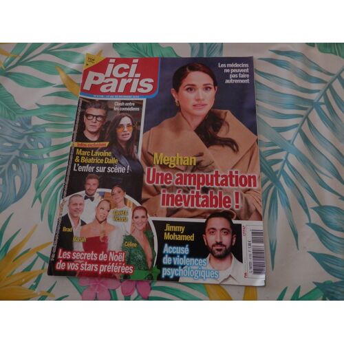 Ici Paris 4198 : Meghan - Une Amputation Inévitable !